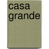 Casa Grande