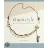 Chain Style door Jane Dickerson