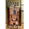 Chaos Magic door Lygon Jay