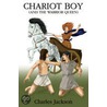 Chariot Boy door Charles Jackson