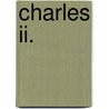 Charles Ii. door Osmund Airy