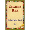 Charles Rex door Ethel May Dell