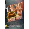 Chicago Way door Michael Harvey