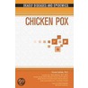 Chicken Pox door Patrick Guilfoile