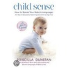 Child Sense door Priscilla Dunstan