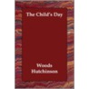 Child's Day door Woods Hutchinson