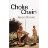 Choke Chain door Jason Donald