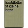 Hoofdletter of kleine letter by Y. Halink