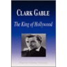 Clark Gable by Biographiq