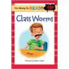 Class Worms by Harriet Ziefert