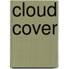 Cloud Cover door Angella Streluk