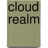 Cloud Realm door Larry Smith
