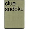 Clue Sudoku by Patrick Blindauer