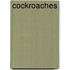 Cockroaches