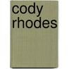 Cody Rhodes door Frederic P. Miller