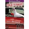 Cold Turkey door Janice Bennett