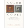 Color Codes by Ii Riley Charles A.