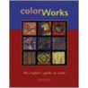 Color Works door Deb Menz