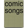 Comic Songs door Thomas Hudson