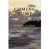 Coming Home door Michaele Lockhart