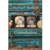 Consolation by Michael Redhill