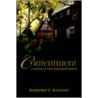 Contentment by Raymond E. Sullivan