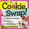 Cookie Swap door Lauren Chattman