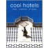 Cool Hotels