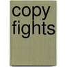 Copy Fights door Adam Thierer