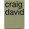 Craig David door Onbekend