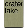 Crater Lake door Ronald G. Warfield