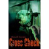 Cross Check by Howard A. Losness