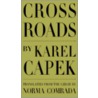 Cross Roads door Norma Comrada