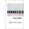 Cross Roads by Wm Paul Young