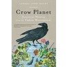 Crow Planet door Lyanda Lynn Haupt