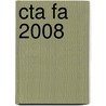 Cta Fa 2008 door Bpp Learning Media