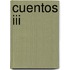 Cuentos Iii