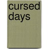 Cursed Days door Thomas Gaiton Marullo
