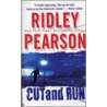 Cut and Run door Ridley Pearson
