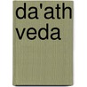 Da'Ath Veda door Jonathon Barbera