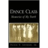 Dance Class by Peter V. Snyder Jr.