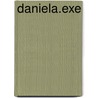 Daniela.exe by Simon Paul