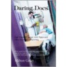 Daring Docs door Milton Golin