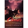 Dark Clouds door Frank F. Atanacio