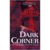 Dark Corner by Brandon R. Massey