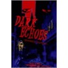 Dark Echoes door Demetria Brandon
