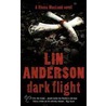 Dark Flight by Lin Anderson