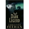Dark Legend door Christine Freehan