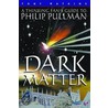 Dark Matter by Tony Watkins