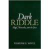 Dark Riddle door Yirmiyahu Yovel